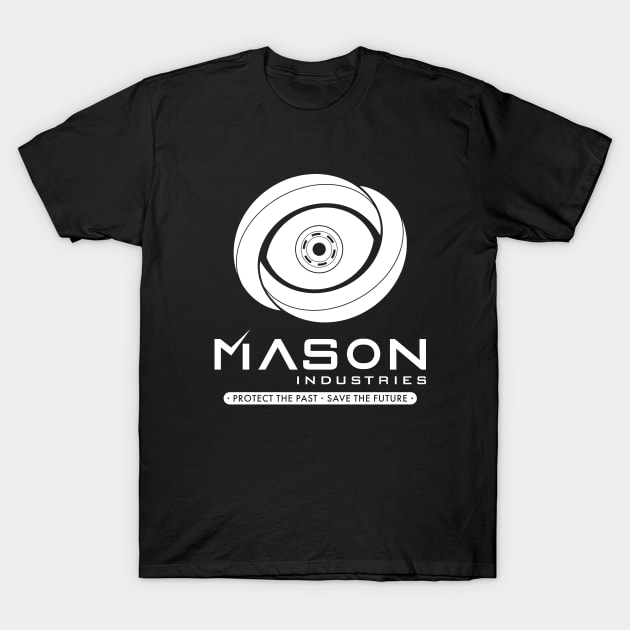 Timeless - Mason Industries Protect The Past Save The Future T-Shirt by BadCatDesigns